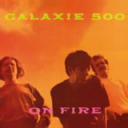 Galaxie 500 - On Fire - Vinyl