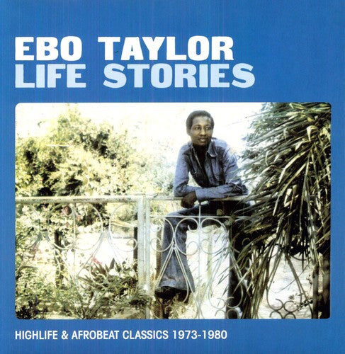 Ebo Taylor - Life Stories - Vinyl