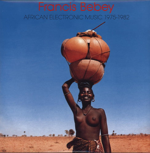 Francis Bebey - African Electronic Music 1975-1982 - Vinyl