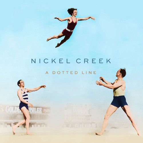 Nickel Creek - A Dotted Line - Vinyl