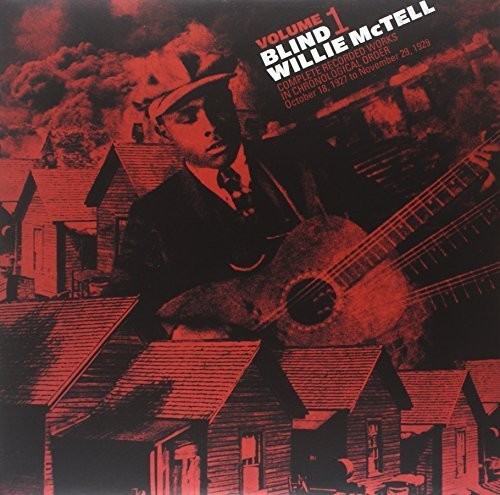 Blind Willie McTell - Complete Recorded Works in Chronological Order, Vol.1 - Vinyl