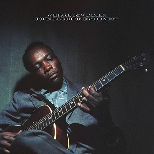 John Lee Hooker - Whiskey & Wimmen: John Lee Hooker's Finest - Vinyl