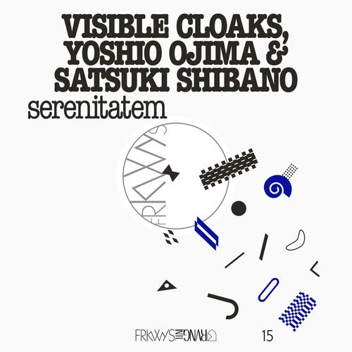 Visible Cloaks Yoshio Ojima & Satsuki Shibano - Frkwys Vol. 15: Serenitatem - Vinyl
