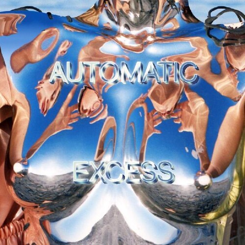 Automatic - Excess - Blue Color Vinyl