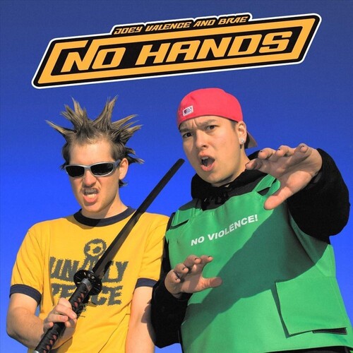Joey Valence & Brae - NO HANDS - Vinyl