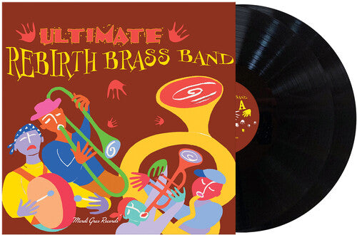Rebirth Brass Band - Ultimate Brass Band - Vinyl