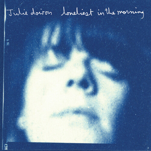 Julie Doiron - Loneliest in the Morning - Vinyl