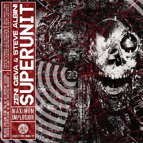 ZENI GEVA & STEVE ALBINI / SUPERUNIT: MAXIMUM IMPLOSION