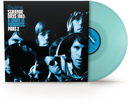 DOORS / STRANGE DAYS 1967: A WORK IN PROGRESS, PART 2