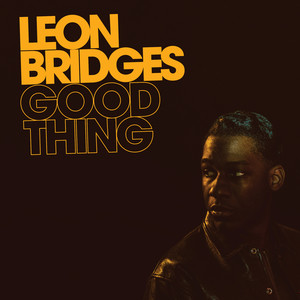 Leon Bridges - Good Thing - Custard Vinyl