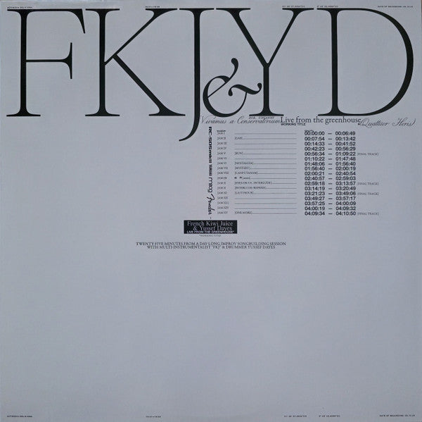 French Kiwi Juice (FKJ) and Yussef Dayes - Live from the Greenhouse - Vinyl