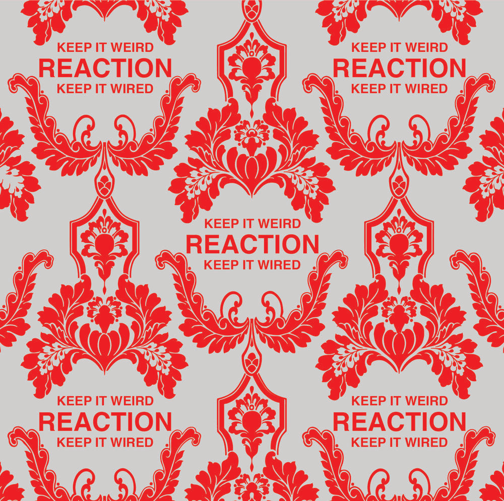 Reaction - Keep it Weird - Vinyl