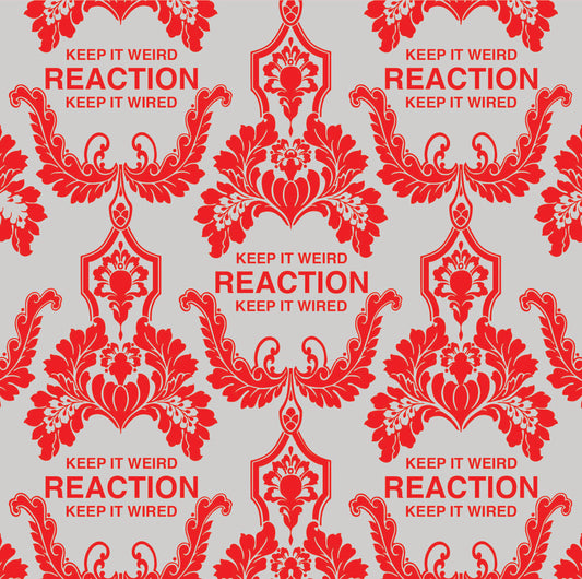 Reaction - Keep it Weird - Vinyl