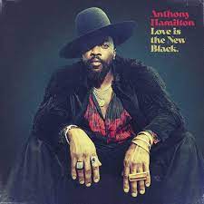 Anthony Hamilton - Love Is The New Black - Gold Vinyl
