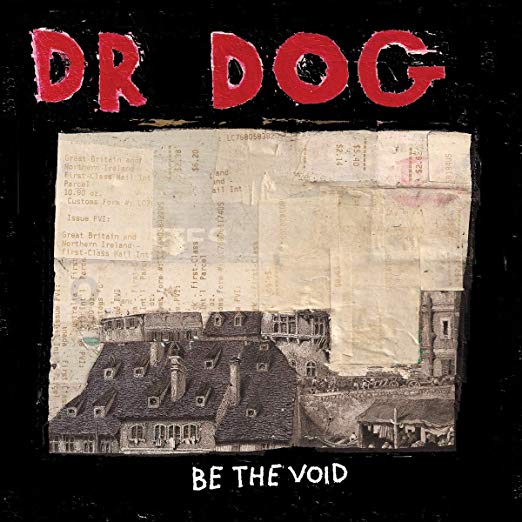 Dr. Dog - Be the Void - Vinyl