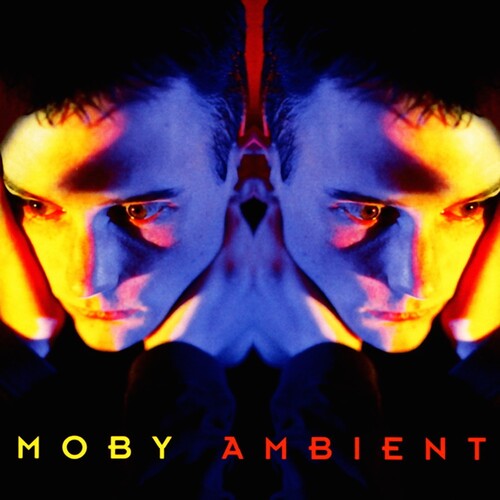 Moby - Ambient (Clear Colored Vinyl, 140 Gram Vinyl) - Vinyl