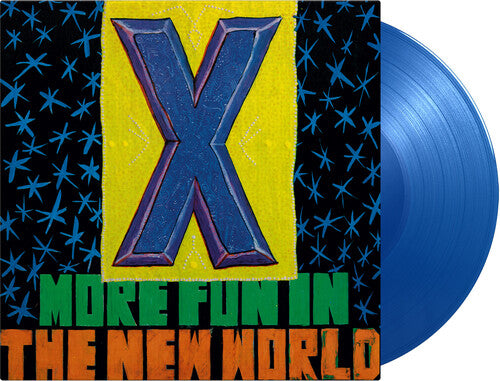 X. - More Fun In The New World - Blue Vinyl