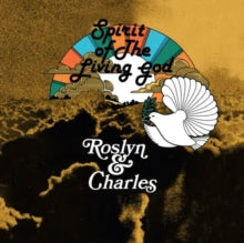 ROSLYN + CHARLES / SPIRIT OF THE LIVING GOD