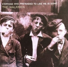 The Walkmen - Everyone Who Pretended to Like Me is Gone - Vinyl