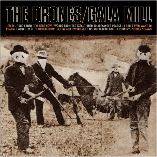 The Drones - Gala Mill - Vinyl