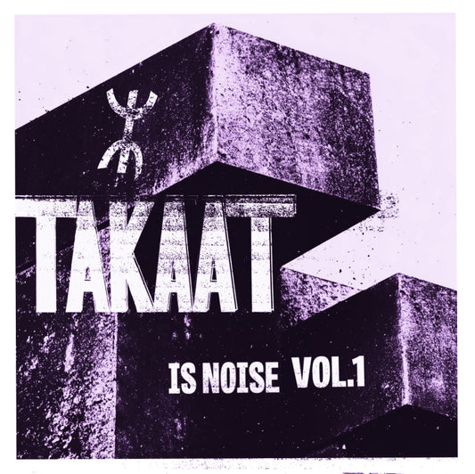 Takaat - Is Noise Vol. 1 - Vinyl