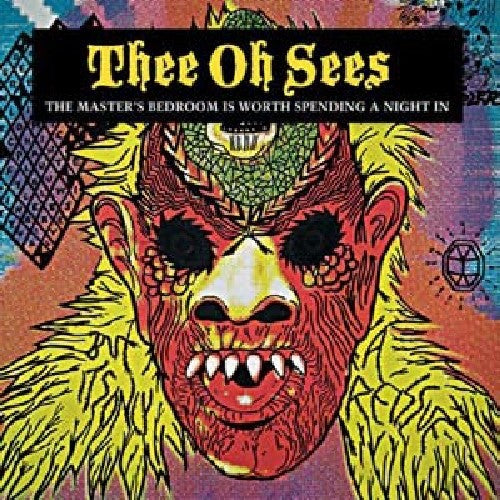 Thee Oh Sees (Osees) - The Master's Bedroom is Worth Spending A Night In - Vinyl