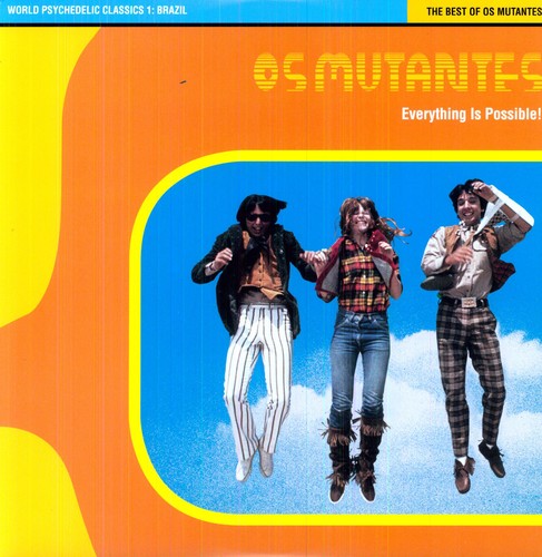 Os Mutantes - Everything Is Possible: World Psychedelic Classics 1 - Vinyl