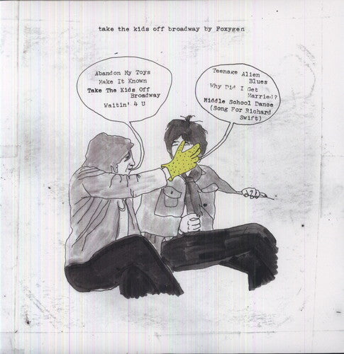 Foxygen - Take The Kids Off Broadway - Vinyl