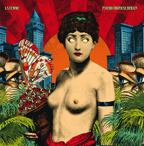 La Femme - Psycho Tropical Berlin - Vinyl