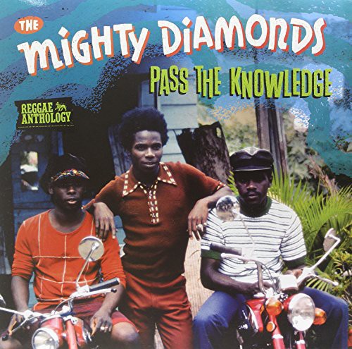 The Mighty Diamonds - Pass the Knowledge - Reggae Anthology - Vinyl