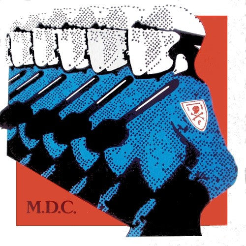 MDC - Millions of Dead Cops - Millennium Edition - Vinyl