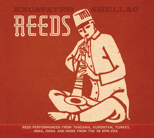 Various - Excavated Shellac: Reeds - Vinyl