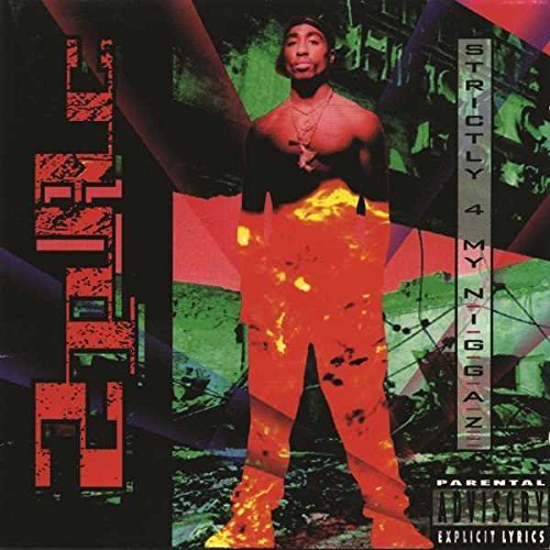 2Pac - Strictly 4 My N.I.G.G.A.Z... [Explicit Content] (2 Lp's) - Vinyl