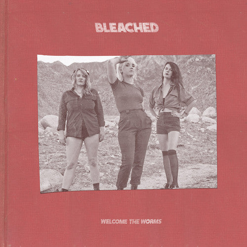 Bleached - Welcome the Worms - Vinyl