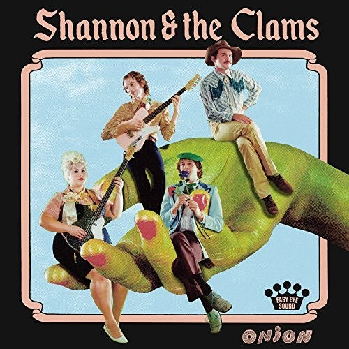 Shannon & The Clams - Onion - Vinyl