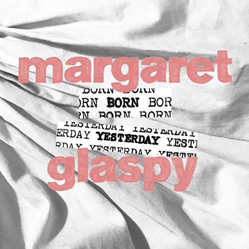 Margaret Glaspy - Born Yesterday - Vinyl