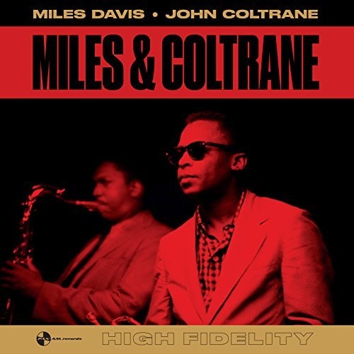 Miles Davis & John Coltrane - Miles & Coltrane [Import] - Vinyl