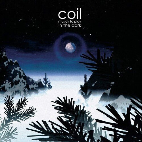 Coil - Musick to Play in the Dark - Vinyl