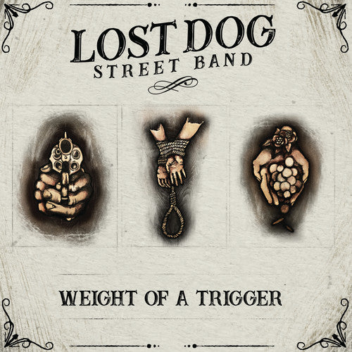 Lost Dog Street Bang - Weight Of A Trigger - Vinyl