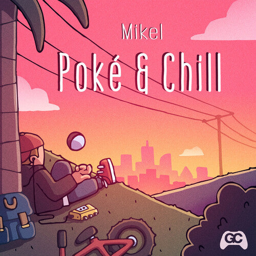 Mikel - Poke & Chill (Remaster) - Vinyl