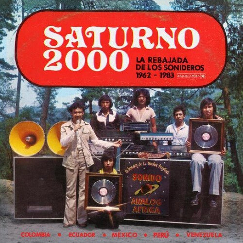 Saturno 2000 - La Rebajada de Los Sonideros 1962 - 1983 (Various Artists) - Vinyl