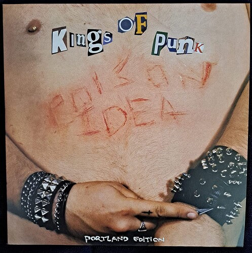 Poison Idea - Kings of Punk