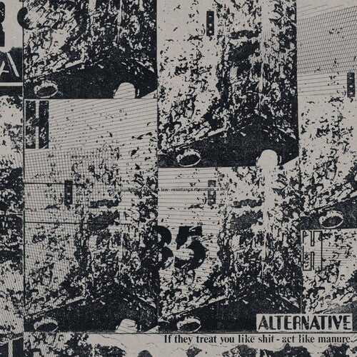 Alternative  - If They Treat You Like Shit - Act Like Manure - Vinyl