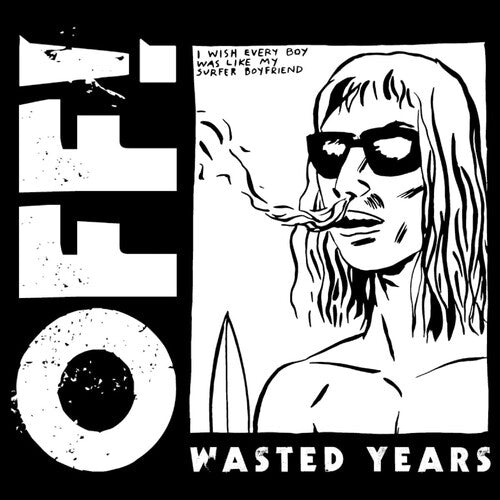 OFF! - Wasted Years - Vinyl