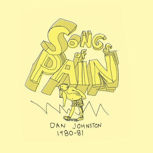 Daniel Johnston - Songs of Pain - Vinyl