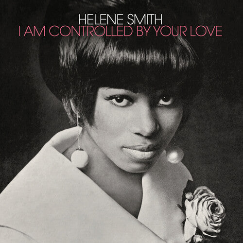 Helene Smith - I Am Controlled by Your Love - Vinyl