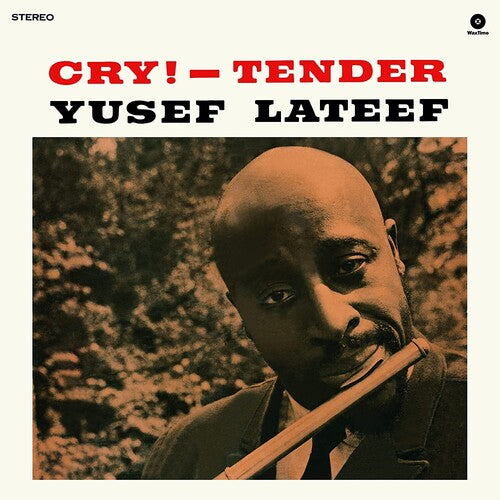 Yusef Lateef - Cry! - Tender (180g) - Vinyl