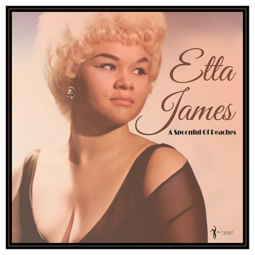 Etta James - A Spoonful of Peaches - Vinyl