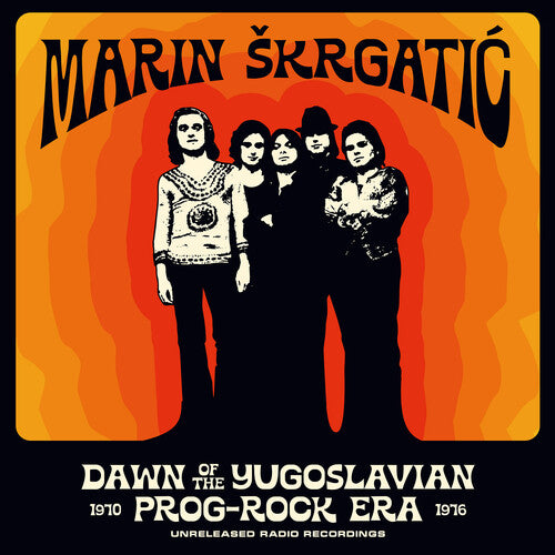 Various Artists - Dawn Of The Yugoslavian Prog-Rock Era: Unreleased Radio Recordings - Vinyl