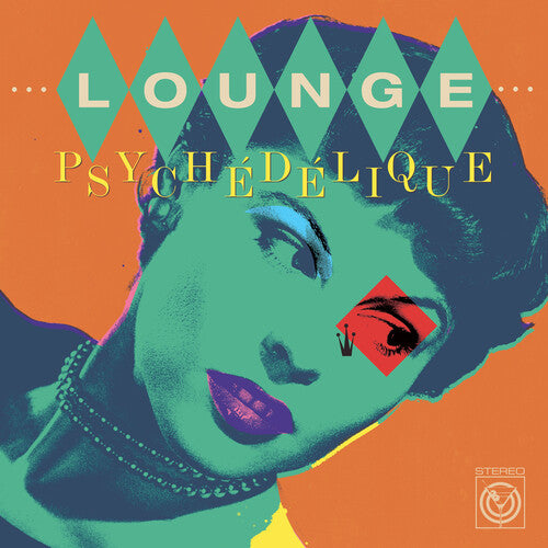 Various Artists - Lounge Psychedelique (The Best of Lounge & Exotica 1954-2022) - Vinyl